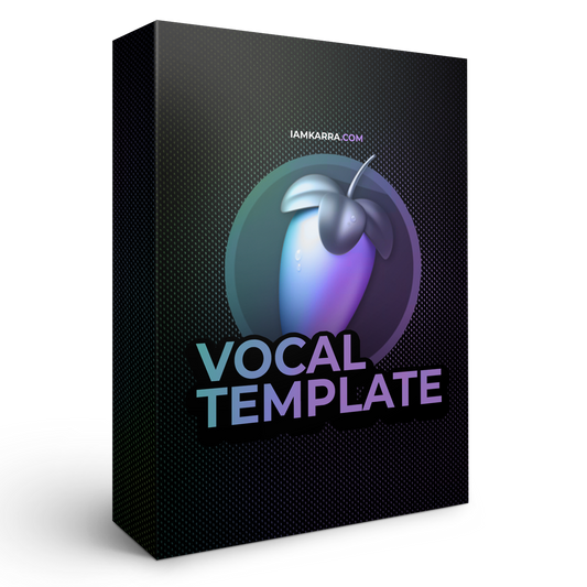 FL STUDIO VOCAL TEMPLATE